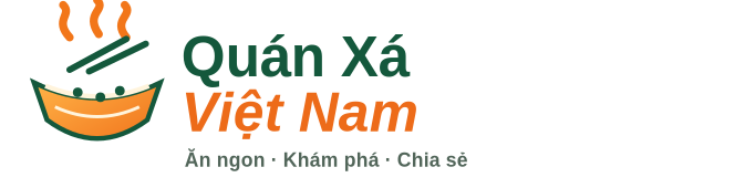 Quán Xá Việt Nam — Những món ngon bình dị